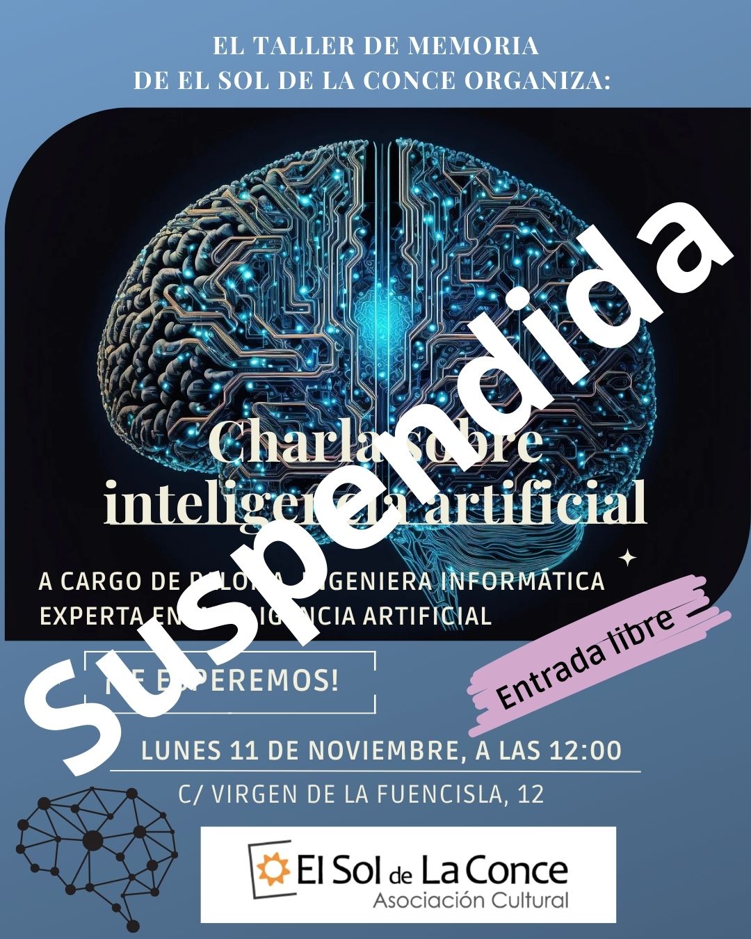 Se suspende la charla sobre «Inteligencia artificial» | Asociación Cultural